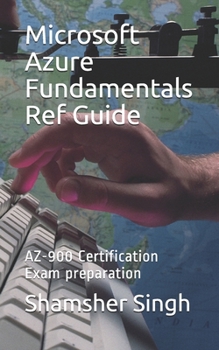 Paperback Microsoft Azure Fundamentals Ref Guide: AZ-900 Certification Exam preparation Book