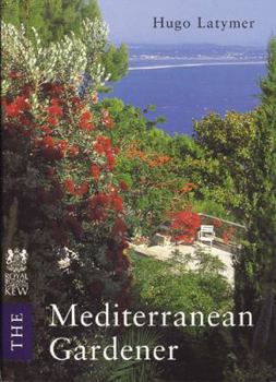 Paperback The Mediterranean Gardener Book