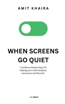 Hardcover When Screens Go Quiet Book