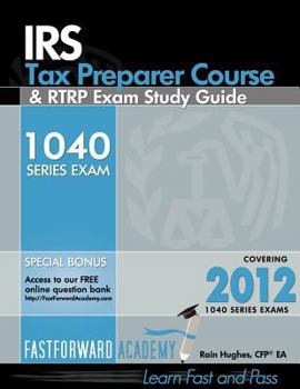 Paperback IRS Tax Preparer Course and Rtrp Exam Study Guide 2012 Book