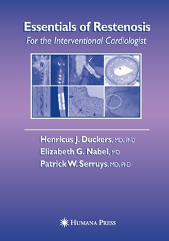 Paperback Essentials of Restenosis: For the Interventional Cardiologist Book