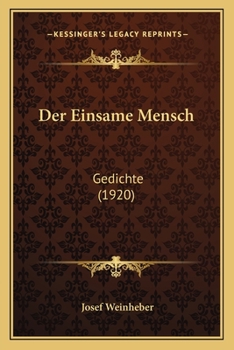 Paperback Der Einsame Mensch: Gedichte (1920) [German] Book