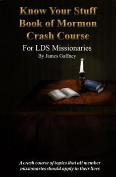 Paperback Know Your Stuff Book of Mormon Crash Course Book