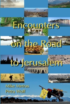 Paperback Encounters On the Road to Jerusalem Book