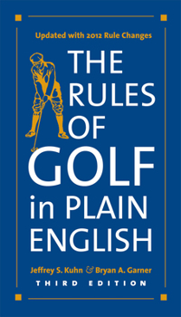 Paperback The Rules of Golf in Plain English, Third Edition Book