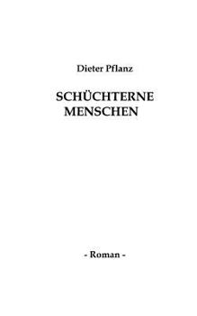 Paperback Schüchterne Menschen: Roman [German] Book