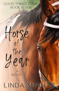 Paperback Horse of the Year: Good Things Come Book 7 Book