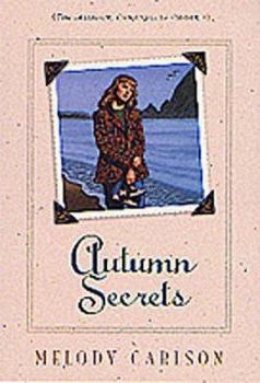 Autumn Secrets (The Allison Chronicles Book 3) - Book #3 of the Allison Chronicles