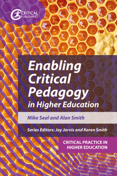 Paperback Enabling Critical Pedagogy in Higher Education Book