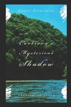 Paperback Cortreva's Mysterious Shadow: Pennington Books Book