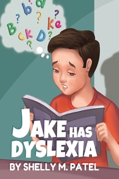 Paperback Jake has Dyslexia Book