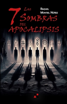 Paperback Las 7 sombras del Apocalipsis [Spanish] Book