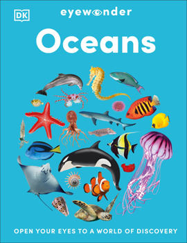 Hardcover Eyewonder Oceans: Open Your Eyes to a World of Discovery Book