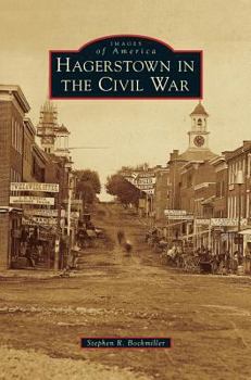 Hardcover Hagerstown in the Civil War Book