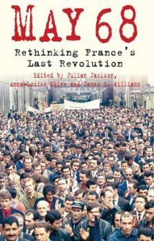 Hardcover 5/1/1968: Rethinking France's Last Revolution Book