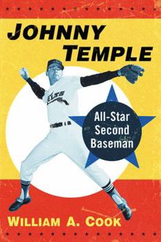 Paperback Johnny Temple: All-Star Second Baseman Book