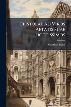 Paperback Epistolae Ad Viros Aetatis Suae Doctissimos Book