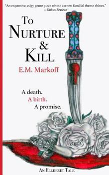 Paperback To Nurture & Kill Book
