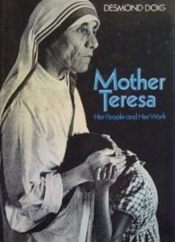 Hardcover Mother Teresa, Her People and Her Work Book