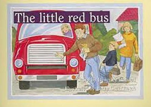 Rigby PM Coleccion : Individual Student Edition Verde (Green) el Autob's Rojo (the Little Red Bus) - Book  of the Rigby PM Collection