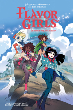 Hardcover Flavor Girls: Return to the Mothership Book