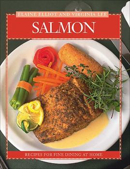 Paperback Salmon: Recipes from Canada's Best Chefs (Flavours Cookbook) Book
