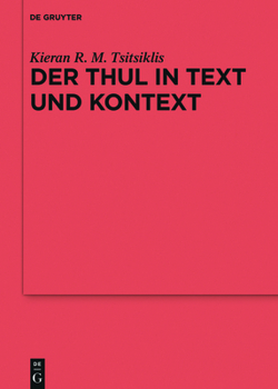 Hardcover Der Thul in Text Und Kontext: þUlr/þYle in Edda Und Altenglischer Literatur [German] Book