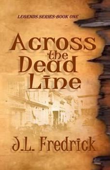 Paperback Across the Dead Line Book