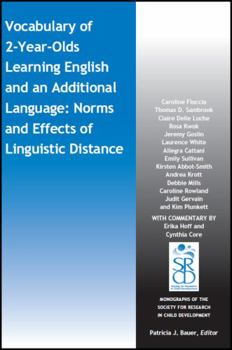 Paperback Vocabulary of 2-Year-Olds Learning English and an Additional Language: Norms and Effects of Linguistic Distance Book