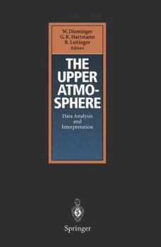 Hardcover The Upper Atmosphere: Data Analysis and Interpretation Book