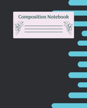 Paperback Composition Notebook: Wide Ruled Notebooks Paper - Composition Notebook (Diary, Journal) 7.5x9.25in 110 Pages Wide Ruled Notebooks Paper Book