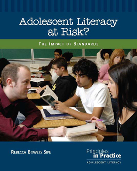 Paperback Adolescent Literacy at Risk?: The Impact of Standards Book