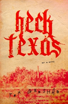 Paperback Heck, Texas Book