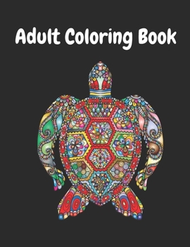 Paperback Adult Coloring Book: Stress Relieving Designs Featuring Animals, Flowers, Mandalas, Patterns and more Book