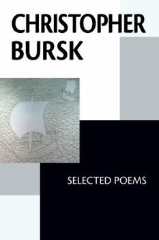 Paperback Christopher Bursk: Selected Poems Book