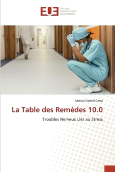 La Table des Remèdes 10.0 (French Edition)