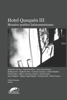 Paperback Hotel Quequén III: Mosaico Poético Latinoamericano [Spanish] Book