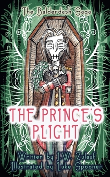 The Prince's Plight (Balderdash Saga)