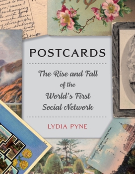 Hardcover Postcards: The Rise and Fall of the World's First Social Network Book