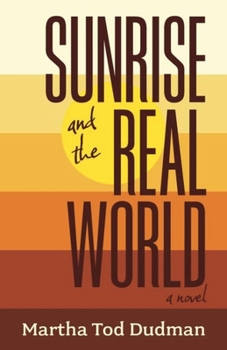 Paperback Sunrise and the Real World Book