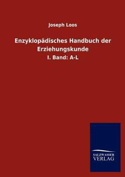 Paperback Enzyklopädisches Handbuch der Erziehungskunde [German] Book