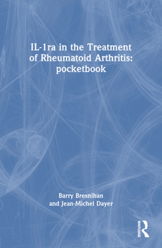 Paperback Il-1ra in the Treatment of Rheumatoid Arthritis: Pocketbook Book