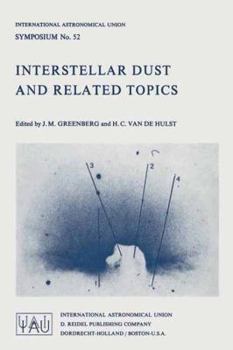 Paperback Interstellar Dust and Related Topics Book