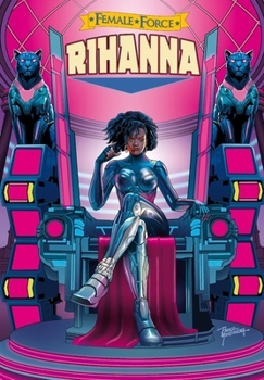 Paperback Female Force: Rihanna Book