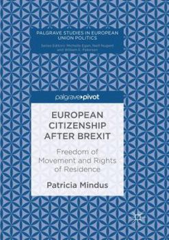 Paperback European Citizenship After Brexit: Freedom of Movement and Rights of Residence Book