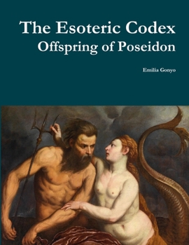 The Esoteric Codex: Offspring of Poseidon