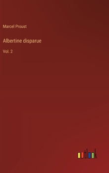 Albertine disparue: Vol. 2 (French Edition)