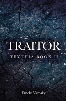 Paperback Traitor: Trythia II [Large Print] Book