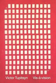 Paperback Vis-À-Vision: Conversations with Russian Conceptual Artists, 1978-2013 Book