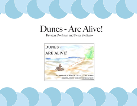 Paperback Dunes - Are Alive! Book